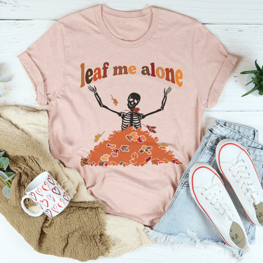 Leaf Me Alone Fall Tee-3