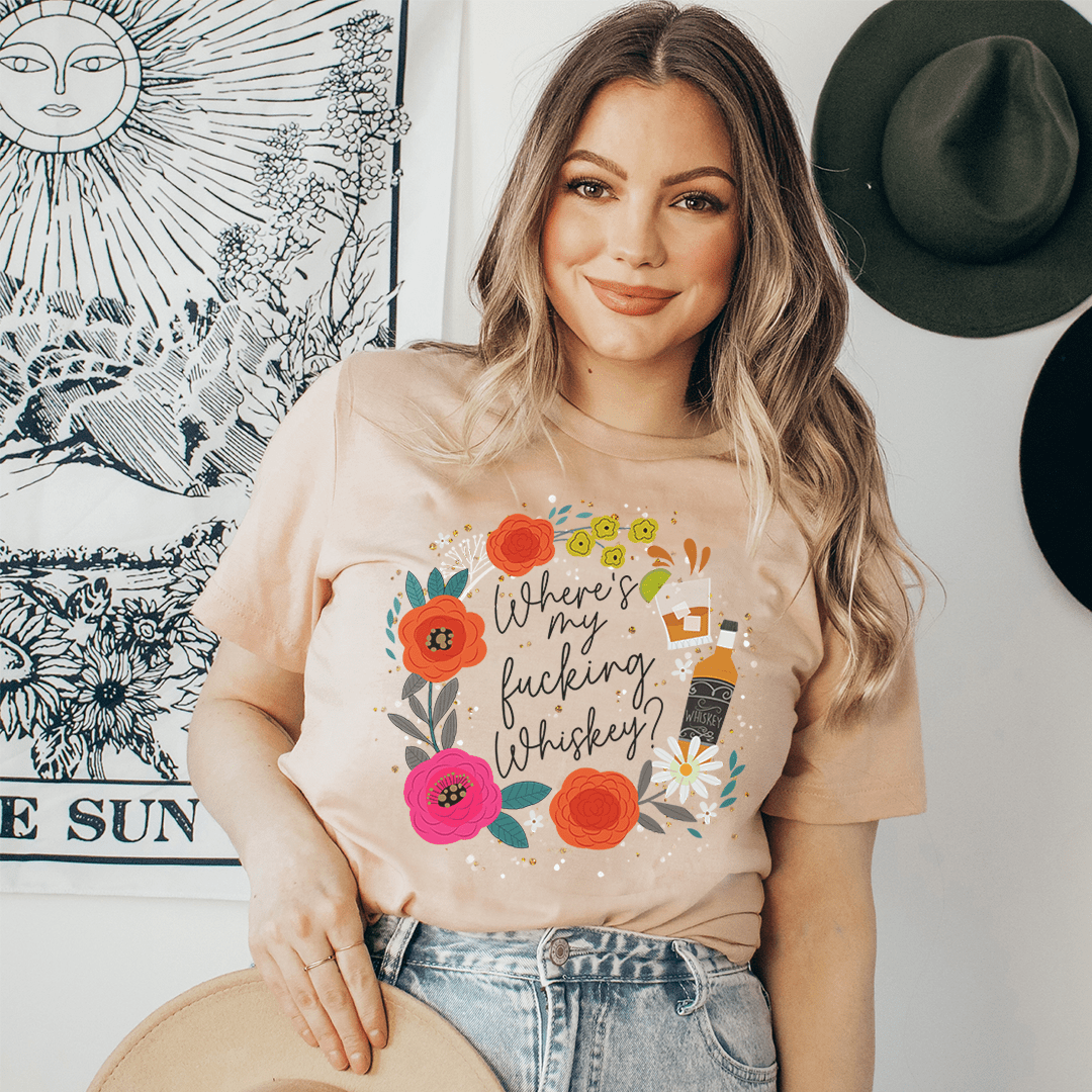 Where's My Whiskey Tee